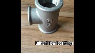 औद्योगिक पाइप टी फिटिंग | निर्बाध एवं वेल्डेड कनेक्शन